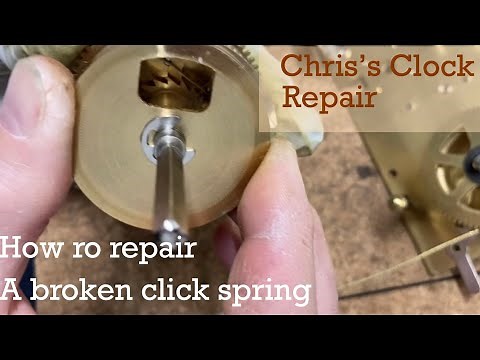 Clock weight won’t wind? How to replace a broken click spring.