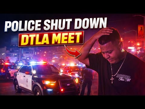 LAPD SHUTS DOWN DTLA MEET!!!!