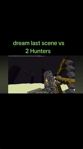 dream vs 2 hunters last scene #minecraft #dream #comeback