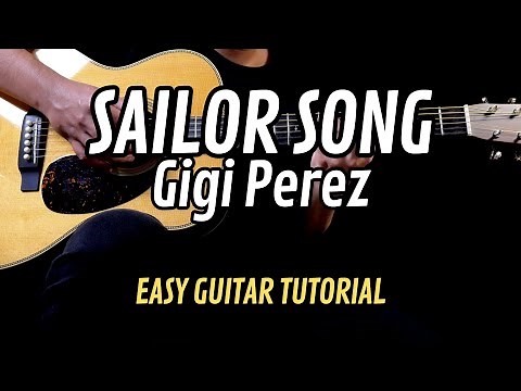 Gigi Perez - Sailor Song EASY Guitar Tutorial with Chords | Lyrics | Guitar Cover
