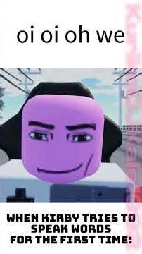 Kirby Memes 3 #kirbytripledeluxe #kirby #tripple #deluxe #roblox #videos