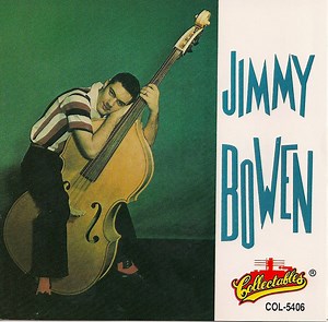 Jimmy Bowen - The Best Of