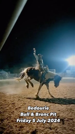 Bedourie Bull & Bronc Pit Friday 5 July 2024 🎥 @valberries_ | Birdsville, Bedourie & Betoota - The Diamantina