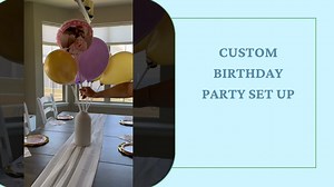Amazing Custom Birthday Party Setup Ideas