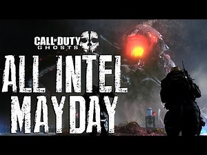 ALL INTEL for Mayday - Call of Duty Ghosts Extinction