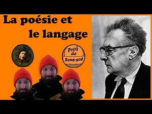 La poésie et le langage (les fonctions de Jakobson, fond et forme, etc.)