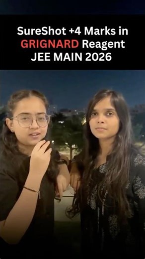 SureShot +4 in Grignard Reagent | JEE 2026