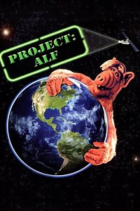 Project: ALF Summary, Trailer, Cast, Where to Watch and More