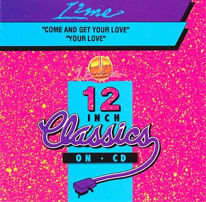 Lime - Come And Get Your Love / Your Love