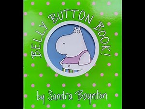 Belly Button Book! - by Sandra Boynton