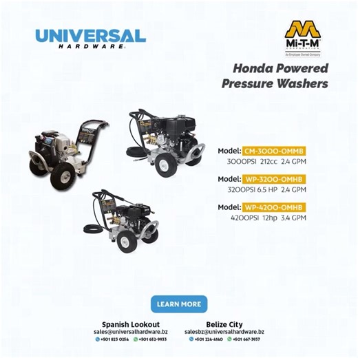 Need to power through the toughest grime? Our Honda-powered Mi-T-M pressure washers deliver serious cleaning force – up to 4200 PSI of pure washing power! Perfect for driveways, heavy equipment, and dirty jobs that need more than a garden hose. Backed by Universal Hardware with accessories & after sales support. Get the job done right – the first time. 📍 Universal Hardware – Belize City Location: Chetumal Boulevard 📞 Call: 224-4140 | 📱 WhatsApp: 667-3937 📧 Email: salesbz@universalhardware.bz