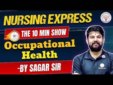 Occupational Health Explained | Important Short Topic for NORCET 10 | RRB Nursing Exam | Sagar sir