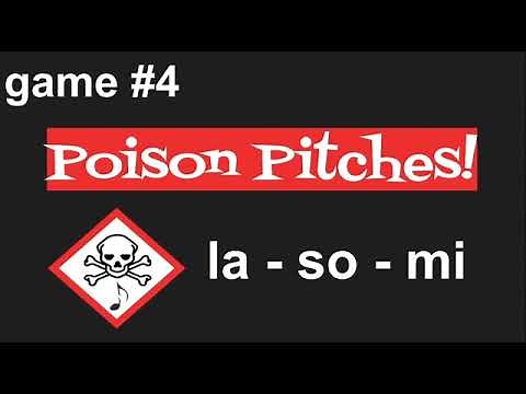 Poison Pitches / la - so - mi / game #4