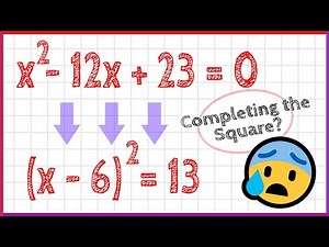 How to Complete the Square