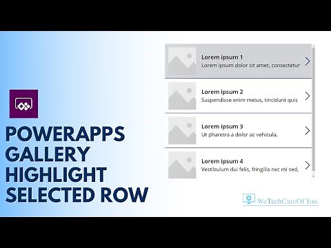 PowerApps Gallery - Highlight Selected Row