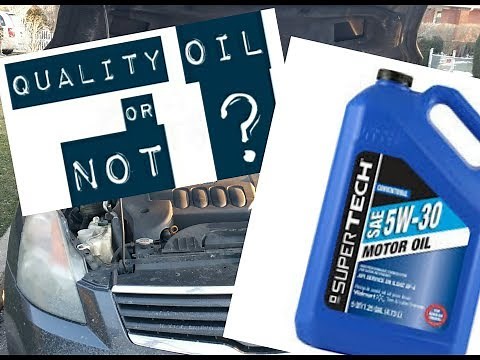 QUALITY AND ANALYSIS- Walmart Supertech Motor oil- How good is it?
