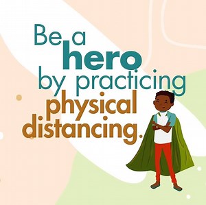 Be a hero, practice physical distancing. | World Health Organization Western Pacific Region