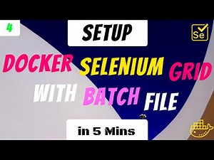 Setup Docker Selenium Grid with Batch file within 5 Mins | Run multiple docker cmds using BATCH File