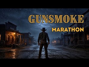 All Night Gunsmoke | Old Time Radio Marathon from the Wild West (Remastered)