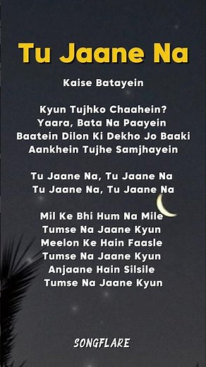 Tu Jaane Na Song Lyrics #songlyrics #song #music #shortsfeed #punjabisong
