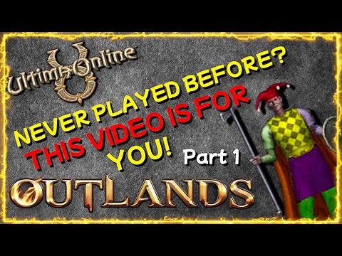 Never played UO? New player 101 The basics; BEST MMORPG Ultima Online 2023 UO OUTLANDS