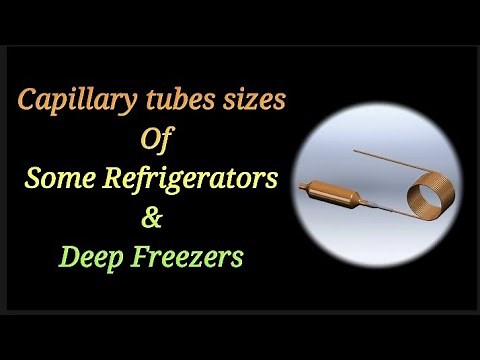 Capillary tubes sizes|all information about refrigerator and deep freezer capillary sizes