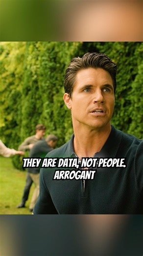 They are data, not people. Arrogant.#foryou #series #shortvideo