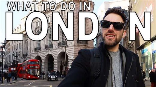London 101: What Every First-Timer Should Do
