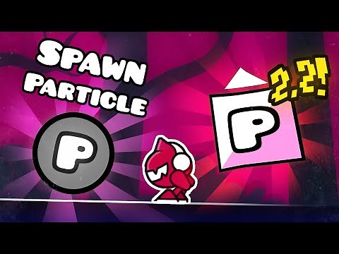 Как пользоваться ЧАСТИЦАМИ в 2.2 | gmdгайд №2 | Geometry Dash particles