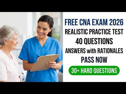 Free CNA Practice Test 2026: 40 Real Questions & Detailed Answers