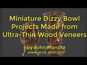 Miniature Dizzy Bowl Projects made from Ultra-Thin Wood Laminates (73)
