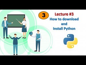 #3. How to download and Install Python?