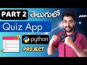 Quiz App Project [Part 2] | Python Projects [Telugu] | Vamsi Bhavani