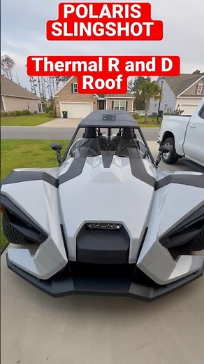 Polaris Slingshot Thermal R and D Roof