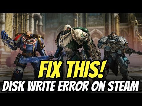 How to Fix Space Marine 2 DISK WRITE ERROR On Steam