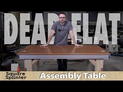 Super Flat and Strong Assembly Table - Exploring New Options