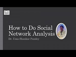 How to Do Social Network Analysis: USP Lectures