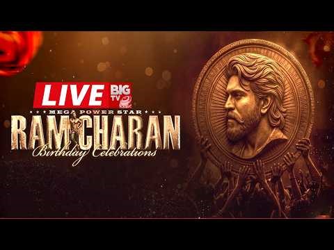 Mega Power Star Ram Charan Birthday Celebrations 2026 Live || BIG TV ET