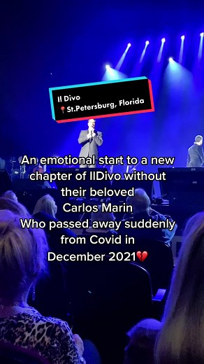 Il Divo Emotional Tribute to Carlos Marin - Concert Tribute