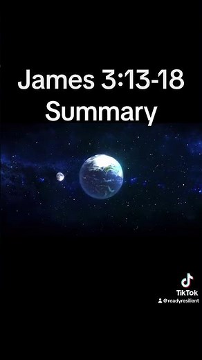 James 3:13-18 Summary #christian #biblestudy #bible #james3 #truth