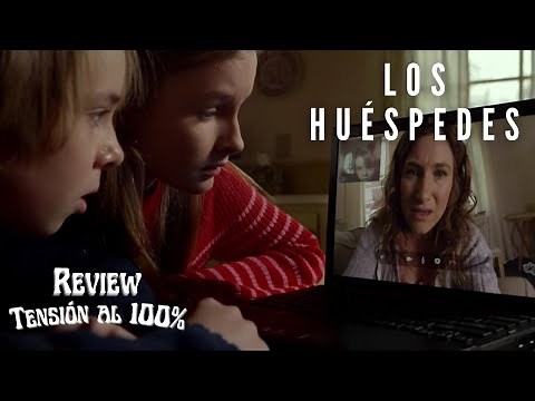 LOS HUÉSPEDES: Una Película llena de Tensión y Suspenso #Review
