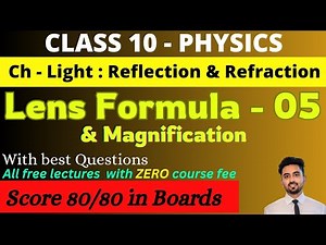 Lens Formula & Magnification Class 10 | Best Questions + Clear Concepts | CBSE Physics Light