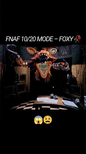 FNAF 10/20 MODE – FOXY🥀 #fnaf #foxy #meme