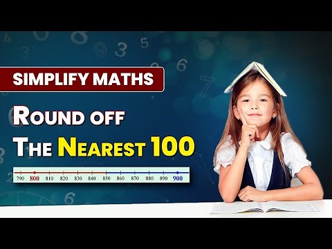 Simplify Maths: Round off The Nearest 100 | Mastering The Art Of Quick Maths #mathematics