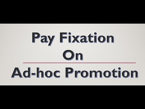 Pay fixation Ad hoc/Officiating