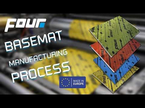 FOUR Basemat manufacturing