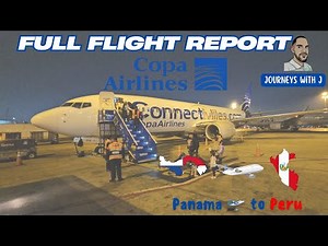 ✈️ FLIGHT REPORT: Copa Airlines Boeing 737 Panama 🇵🇦 ➡️ Lima, Peru 🇵🇪