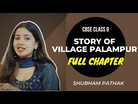 Story of Village Palampur | Full Chapter | Class 9 Economics | CBSE Class 9 SST | Shubham Pathak