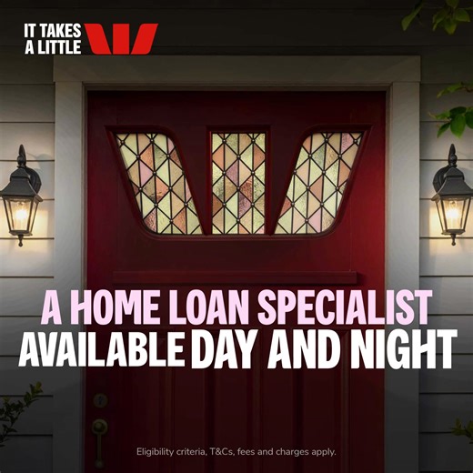 Need a home loan specialist who’s available outside the 9-5? Want the flexibility of phone, video call or in-person meet-ups? At Westpac, we’re here to get you home in whatever way suits you best – and you’ll have the same specialist, start to finish. | Westpac
