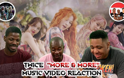 【中字】【考古向】绚烂般舞动的色彩 | TWICE "MORE & MORE" MV REACTION | TRC Reactions
